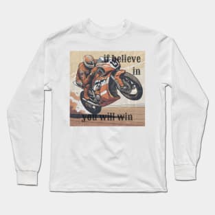 If Believe in You Will Win. colour Long Sleeve T-Shirt